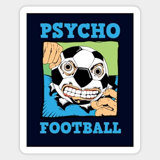 Psycho Football (World) Magnet